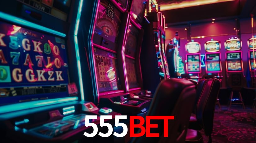Descubra o Mundo do Cassino Online com 555bet